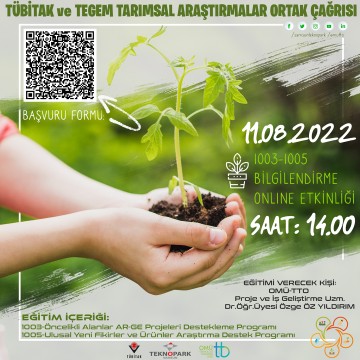 TÜBİTAK ve TEGEM TARIMSAL ARAŞTIRMALAR ORTAK ÇAĞRISI ONLINE ETKİNLİĞİ