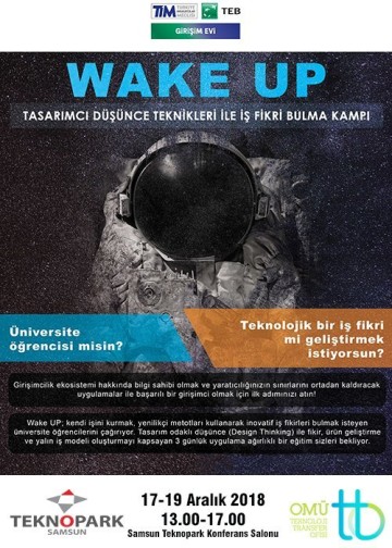 Samsun Teknopark ve TİM TEB Girişim Evi ''2. WAKE UP'' Programı için kayıtlar başlamıştır!