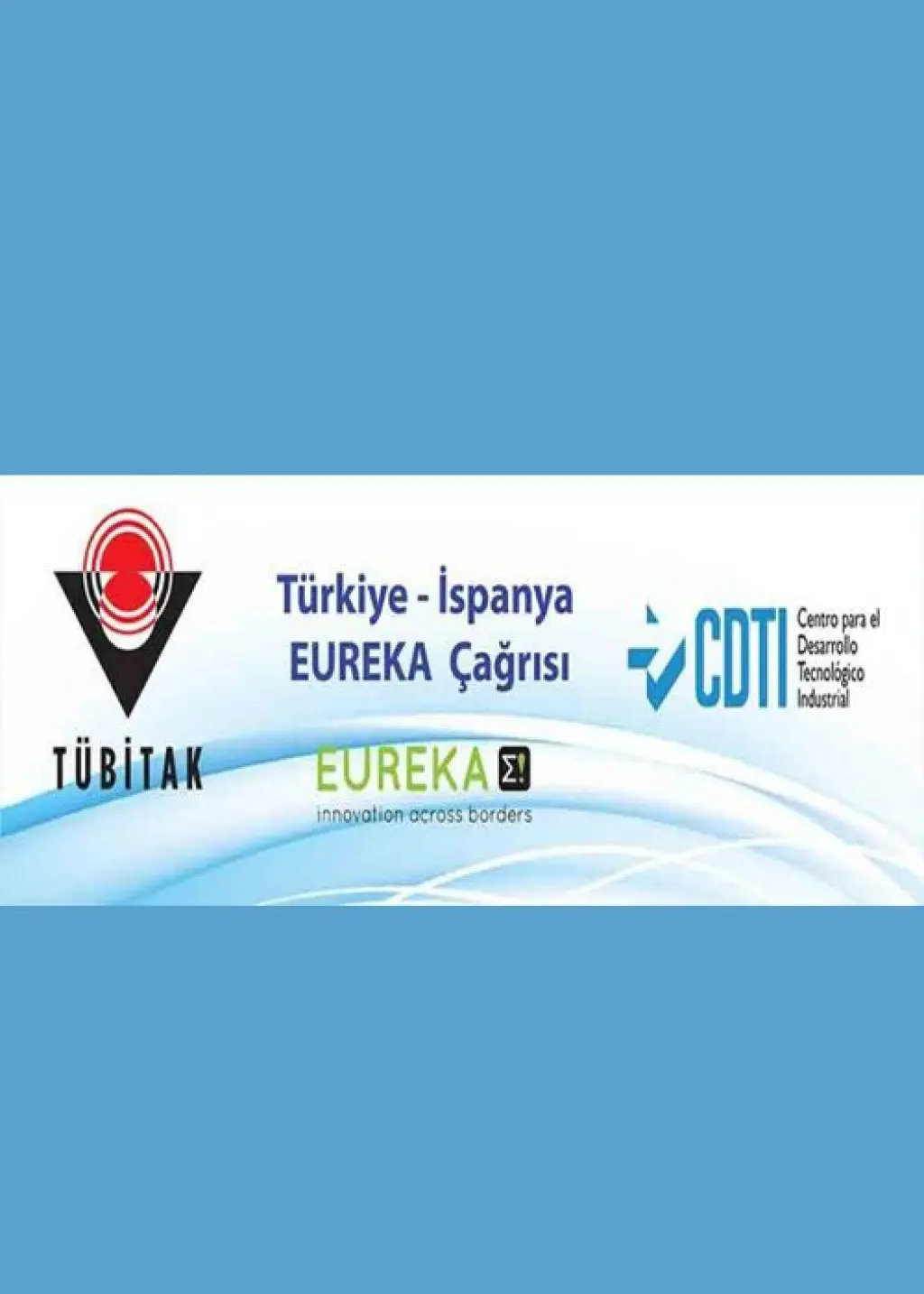 Türkiye-İspanya EUREKA Çağrısı Açıldı - Son Başvuru 06 Ekim 2016