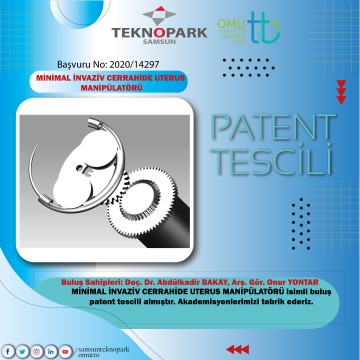 MİNİMAL İNVAZİV CERRAHİDE UTERUS MANİPÜLATÖRÜ PATENT TESCİLİ