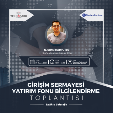 Girişim Sermayesi Yatırım Fonu Bilgilendirme Toplantısına davetlisiniz!