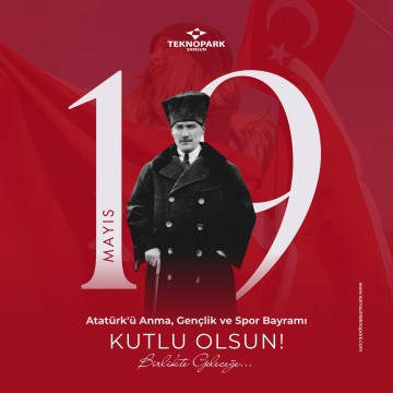 Atatürk’ü Anma Gençlik ve Spor Bayramı Kutlu Olsun!
