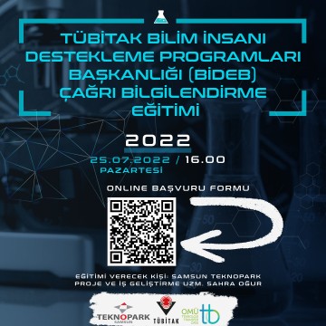 TÜBİTAK Bilim İnsanı Destekleme Programları Başkanlığı (BİDEB) ÇAĞRI BİLGİLENDİRME EĞİTİMİ
