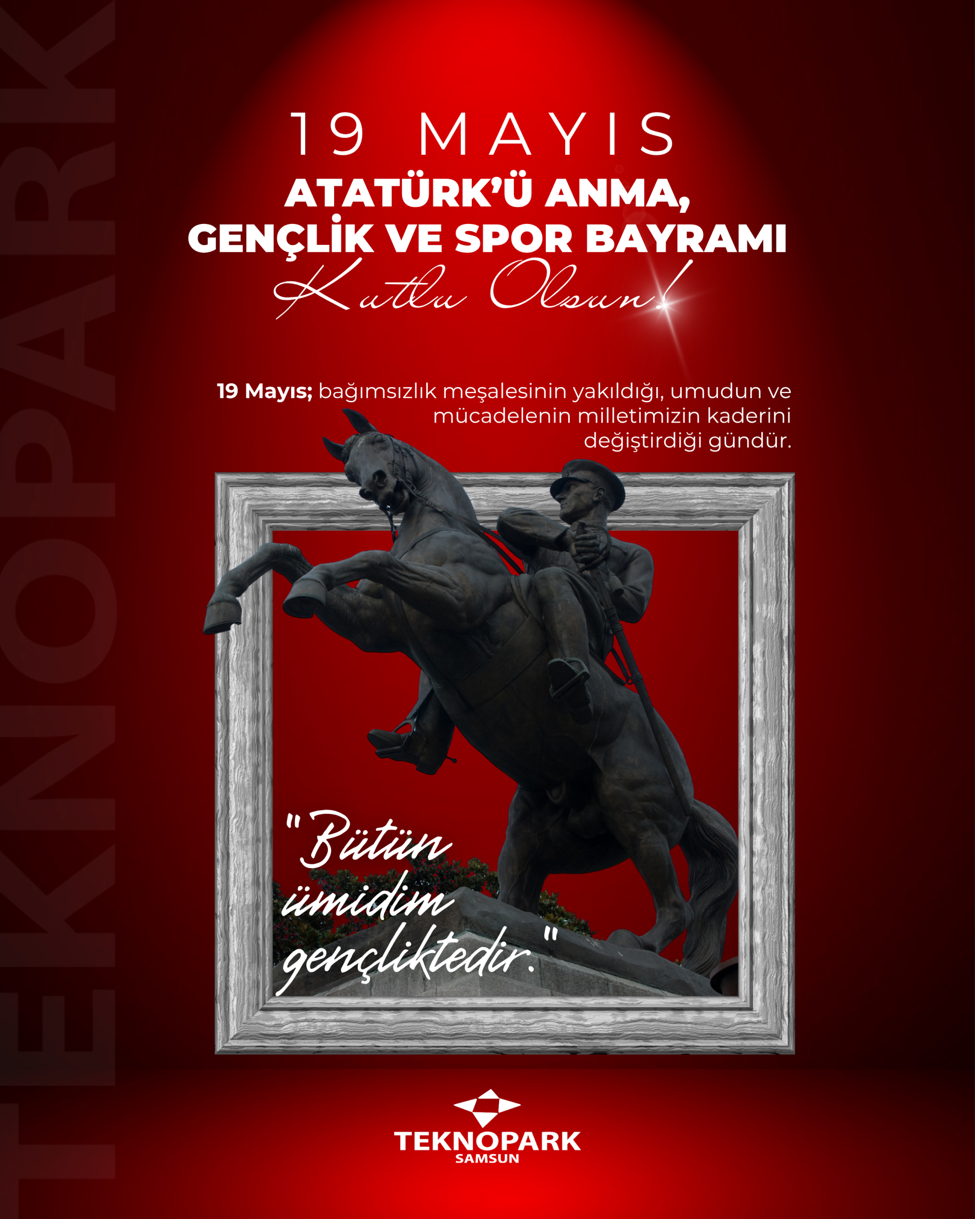 19 Mayıs Atatürk’ü Anma, Gençlik ve Spor Bayramı